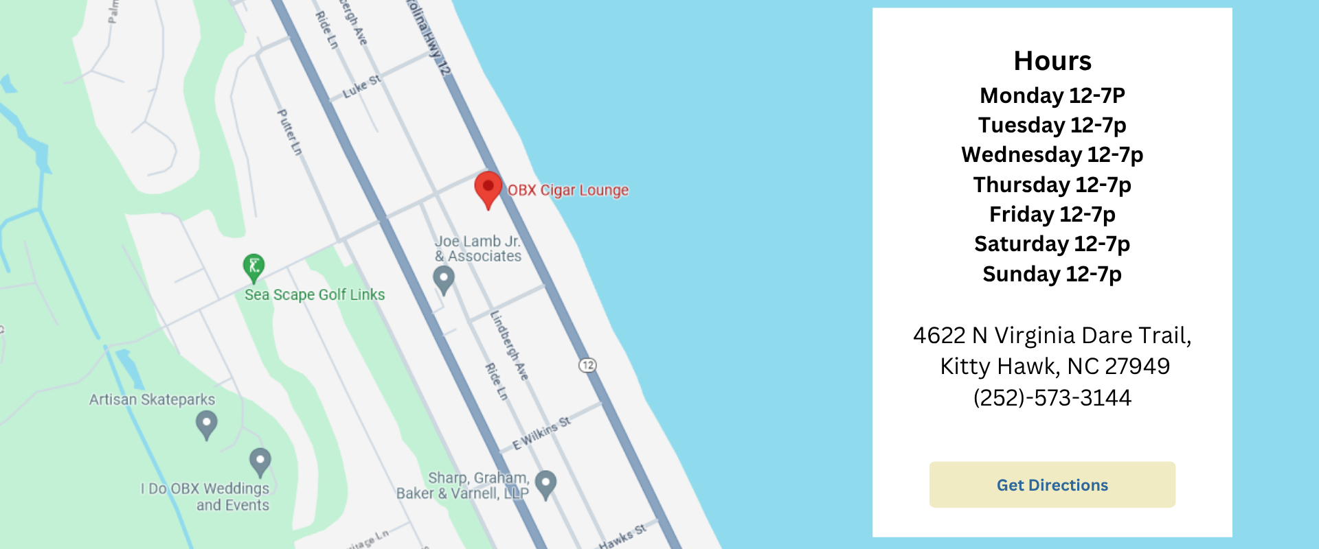 OBX Lounge Hours: Mon-Sun 12p-7pm